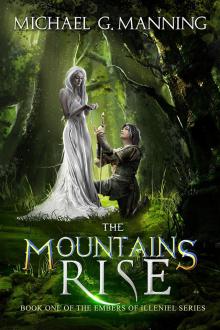 The Mountains Rise Read online