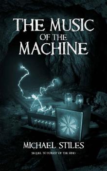 The Music of the Machine (The Book of Terwilliger 2)