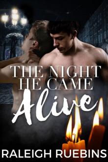 The Night He Came Alive: A Halloween Short Story Read online