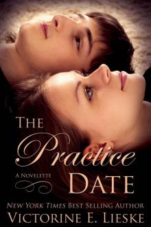 The Practice Date - (Young Adult Romance) Read online