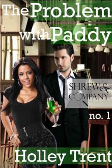 The Problem with Paddy (Shrew & Company) Read online