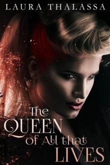 The Queen of All That Lives (The Fallen World Book 3) Read online