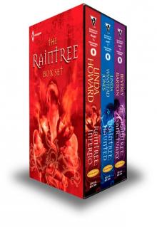 The Raintree Box Set: Raintree: InfernoRaintree: HauntedRaintree: Sanctuary Read online