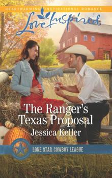 The Ranger's Texas Proposal Read online