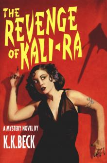 The Revenge of Kali-Ra Read online