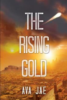 The Rising Gold