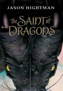The Saint of Dragons Read online