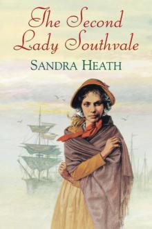 The Second Lady Southvale Read online