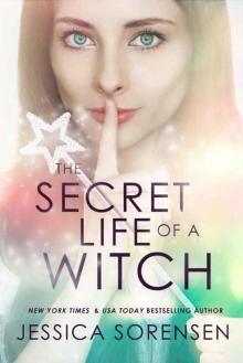 The Secret Life of a Witch (Mystic Willow Bay, Witches #1)