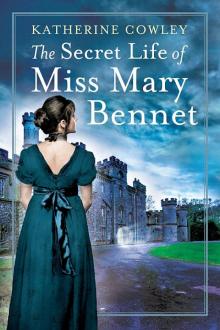The Secret Life of Miss Mary Bennet Read online