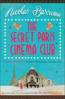 The Secret Paris Cinema Club Read online