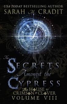 The Secrets Amongst the Cypress