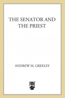 The Senator and the Priest Read online