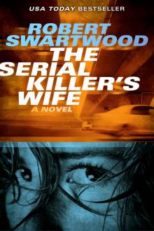The Serial Killer's Wife Read online