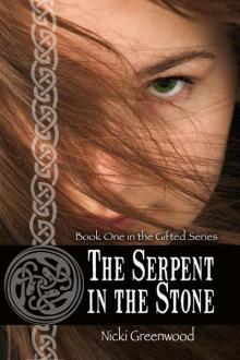 The Serpent in the Stone (The Gifted Series)