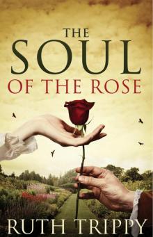 The Soul of the Rose