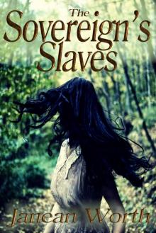 The Sovereign's Slaves (Narrow Gate Book 3) Read online