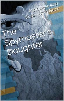 The Spymaster's Daughter Read online