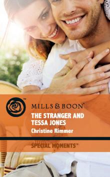 The Stranger and Tessa Jones Read online