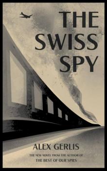 The Swiss Spy Read online