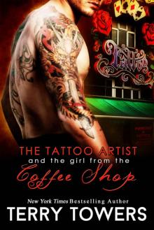 The Tattoo Artist and the Girl from the Coffee Shop Read online