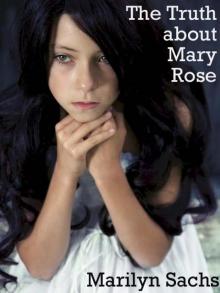 The Truth about Mary Rose Read online