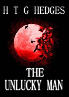 The Unlucky Man