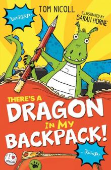 There's a Dragon in my Backpack! Read online