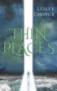 Thin Places Read online