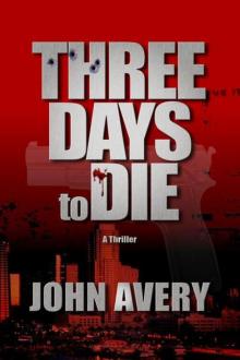 Three Days To Die Read online