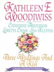 Three Weddings And A Kiss