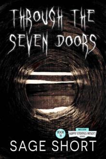 Through the Seven Doors (Happy Endings Resort Series Book 16)
