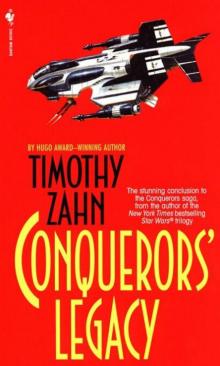 Timothy Zahn - Conquerors 03 - Conquerors' Legacy