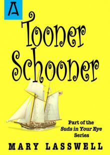 Tooner Schooner Read online