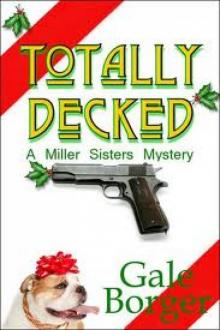 Totally Decked (A Miller Sisters Mystery) Read online