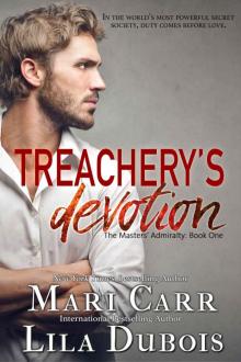 Treachery's Devotion (The Masters' Admiralty Book 1) Read online