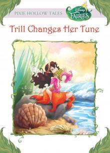 Trill Changes Her Tune Read online