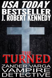 Turned (Zander Vargar Vampire Detective, Book #1) Read online