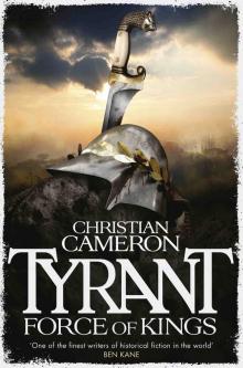 Tyrant: Force of Kings Read online