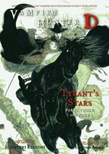 Tyrant's Stars: Parts Three and Four Read online