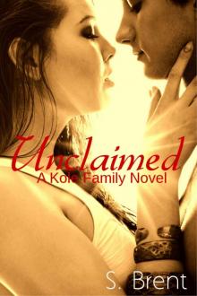 Unclaimed (Kole Family)