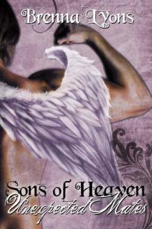 Unexpected Mates (Sons of Heaven) Read online