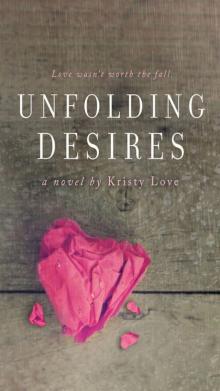 Unfolding Desires Read online