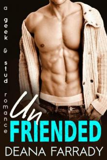 Unfriended: A Geek and Stud Romance (Love in New Highland Book 1) Read online