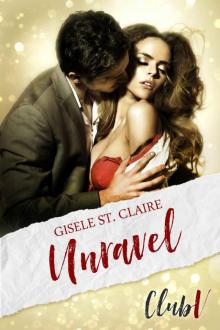 Unravel (Club V Book 1) Read online