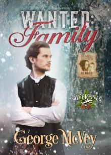 Wanted: Family (Silverpines Series Book 20) Read online
