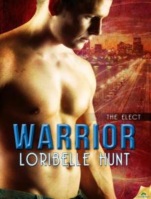 Warrior: The Elect, Book 3 Read online