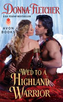 Wed to a Highland Warrior Read online