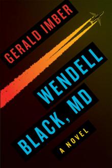 Wendell Black, MD