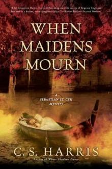 When maidens mourn ssm-7 Read online